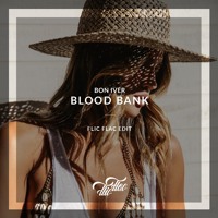 Bon Iver - Blood Bank (FlicFlac Remix)